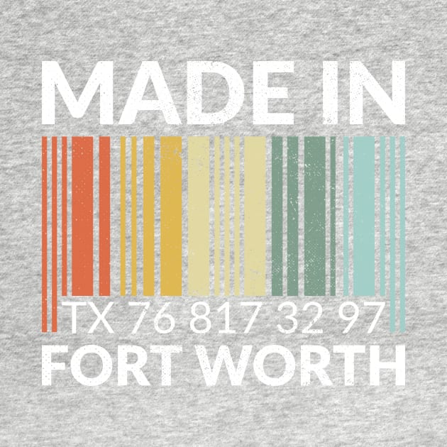 Made in Fort Worth by zeno27